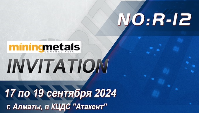 Invitație la Mining Metals Central Asia în perioada 17-19 septembrie 2024